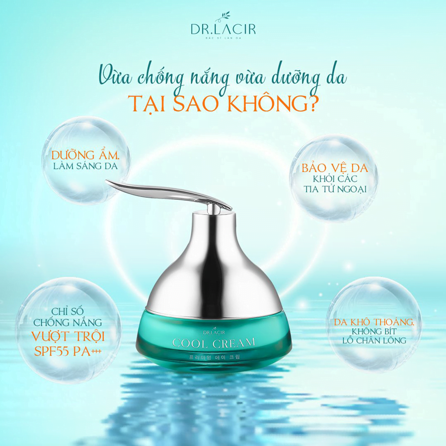 DR. LACIR - Kem chống nắng tốt cho da dầu và mụn